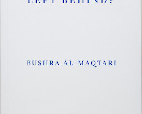 Yemen:  ‘What Have we Left Behind’ by Bushra Al-Maqtari – “Only victims are real in this war”